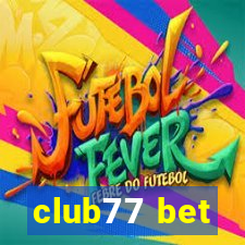 club77 bet